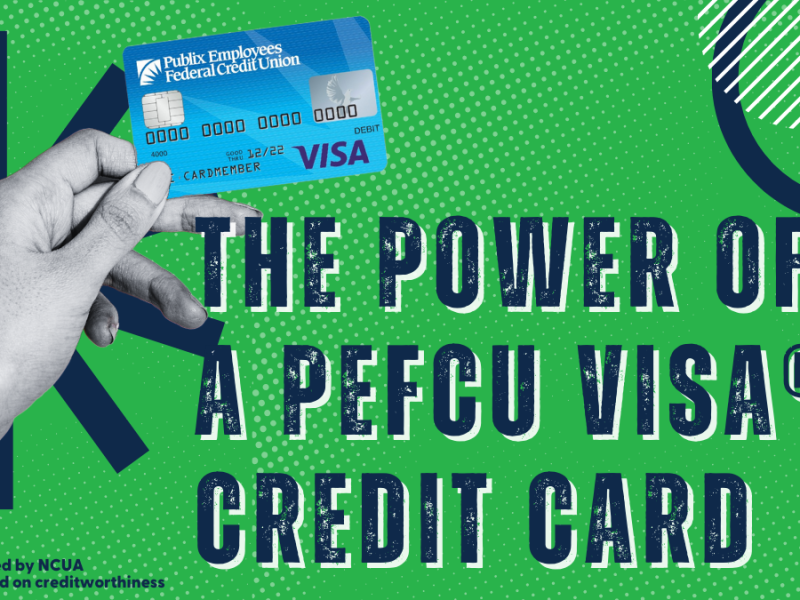 The Power of a PEFCU Visa® Credit Card