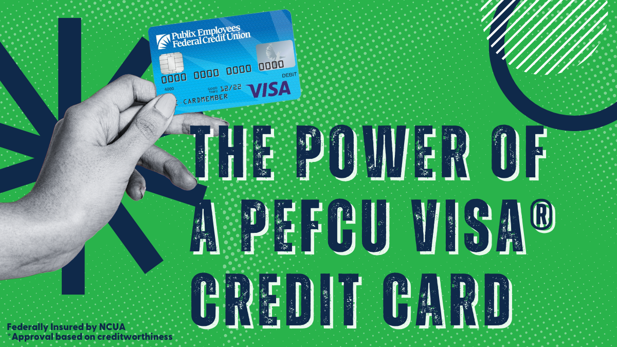 The Power of a PEFCU Visa® Credit Card
