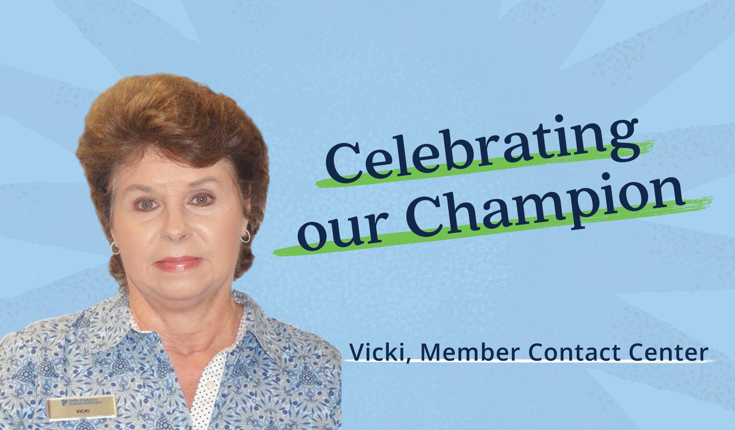 PEFCU Champions: Vicki