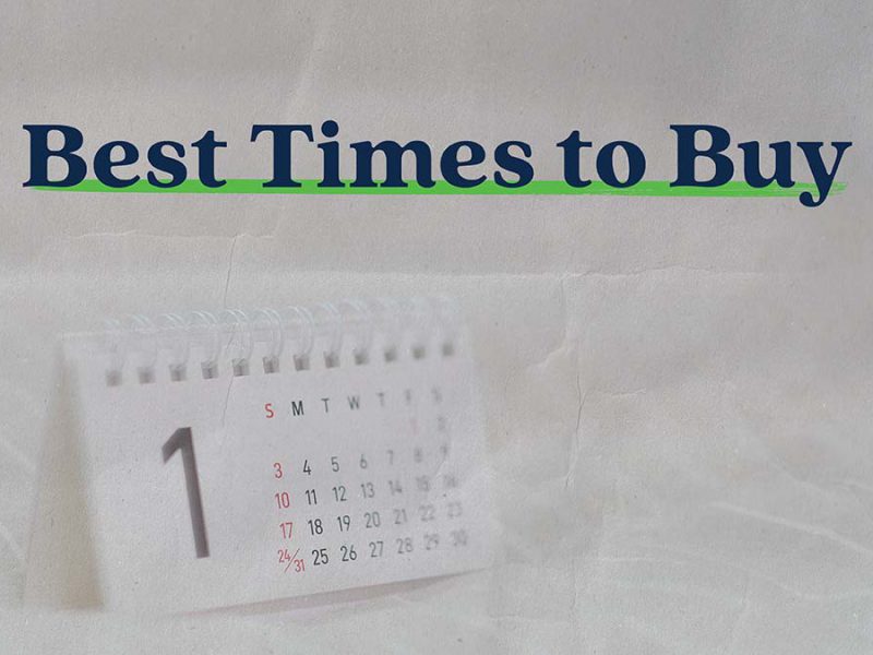 Shop Smarter: Best Times to Buy