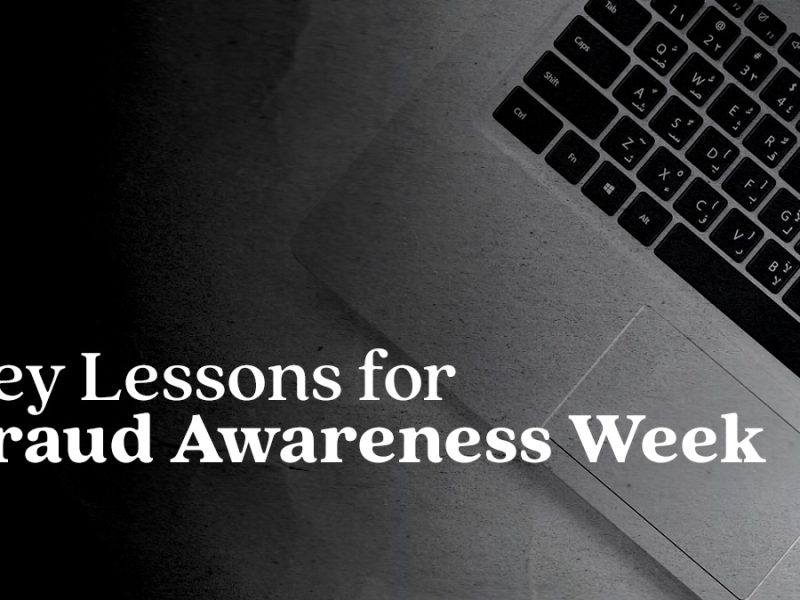 Fraud Awareness Week: Keep Your Data Safe Fraud Awareness Week: Keep Your Data Safe