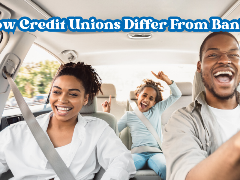 How Credit Unions Differ from Banks How Credit Unions Differ from Banks