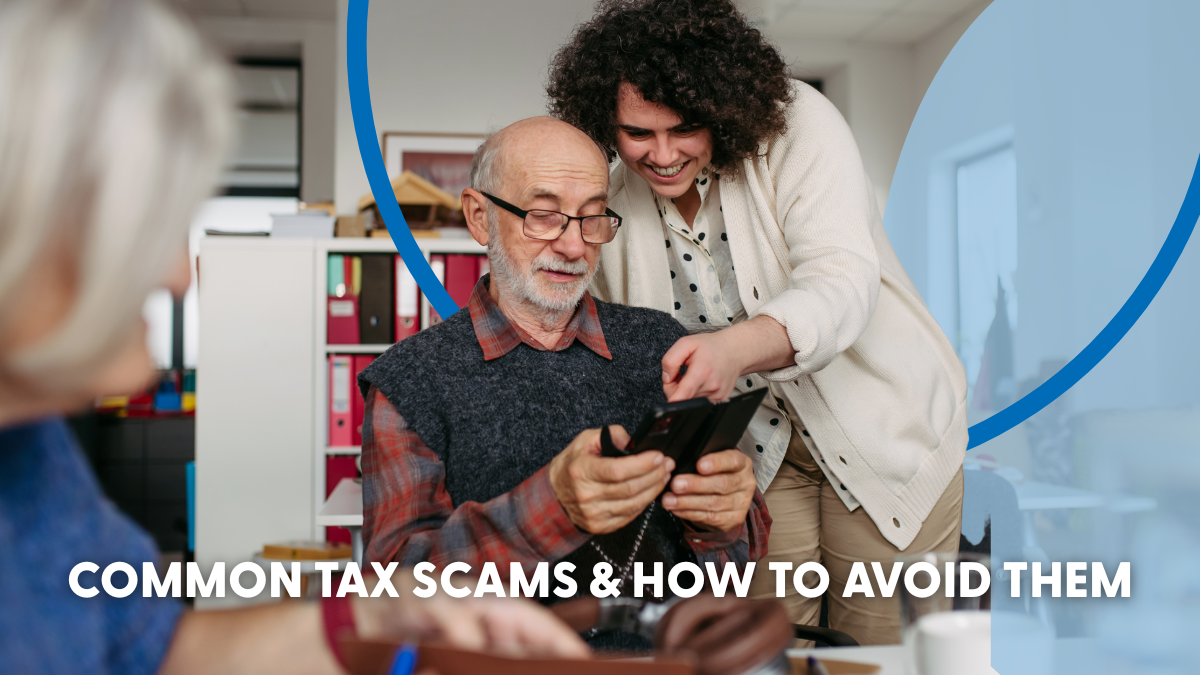 Common Tax Scams & How to Avoid Them Common Tax Scams & How to Avoid Them
