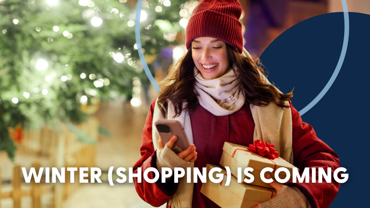 Winter (Shopping) is Coming… Winter (Shopping) is Coming…